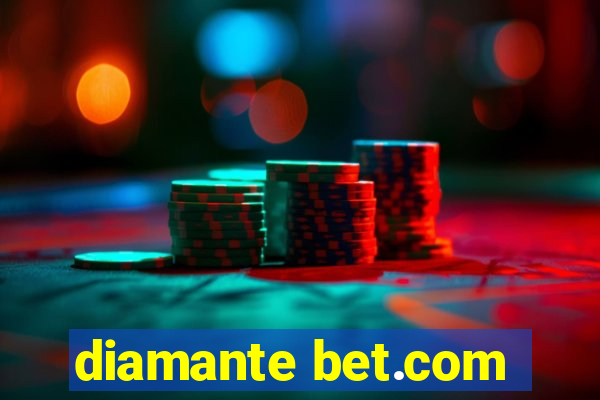 diamante bet.com